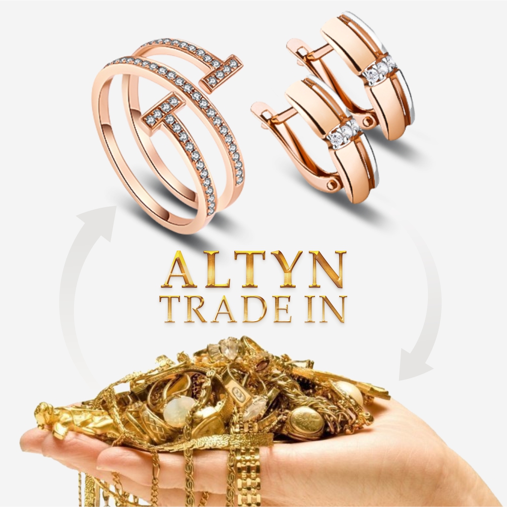 Altyn Trade-In - обмен старого золота на новые, модные, а самое главное, красивые украшения в ювелирной мастерской Altyn Nur (г. Костанай)